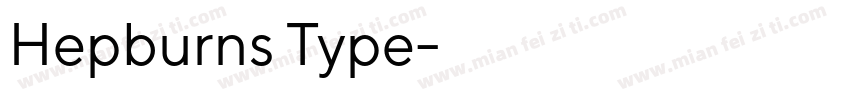Hepburns Type字体转换